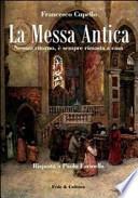 La messa antica. Nessun ritorno, è sempre rimasta a casa. Risposta a Paolo Farinella