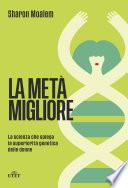 La metà migliore