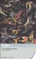 La metamorfosi e altri racconti