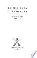 La mia casa di campagna