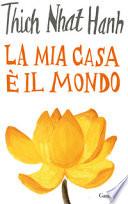 La mia casa è il mondo