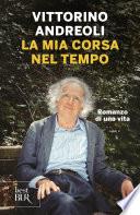La mia corsa nel tempo