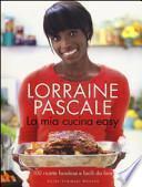 La mia cucina easy. 100 ricette favolose e facili da fare
