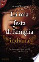 La mia festa di famiglia indiana