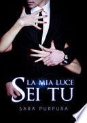 La mia luce sei tu