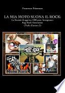 La mia moto suona il rock: la società di oggi tra 1000 post, Instagram e rap-rock generation (Nudo d'autore 2)