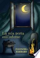 La mia porta sull'inferno