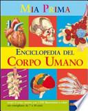 La mia prima enciclopedia del corpo umano