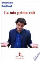 La mia prima volta