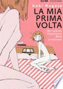 La mia prima volta. My lesbian experience with loneliness