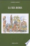 La mia Roma