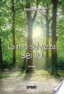 La mia salvezza sei tu
