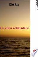 La mia solitudine