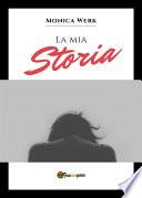 La mia storia