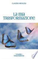 La mia Trasformazione
