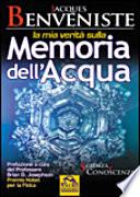 La mia verità sulla memoria dell'acqua