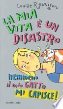 La mia vita è un disastro