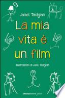 La mia vita è un film