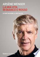 La mia vita in bianco e rosso