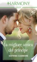 La migliore amica del principe