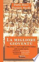 La migliore gioventù
