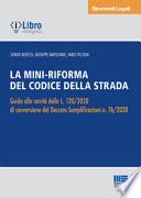 La mini-riforma del Codice della strada