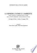 La miniera, l'uomo e l'ambiente