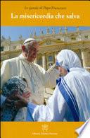 La misericordia che salva