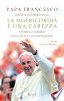 La misericordia è una carezza