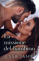 La missione del bambino