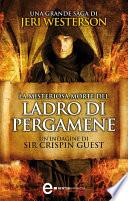 La misteriosa morte del ladro di pergamene