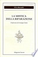 La mistica della riparazione