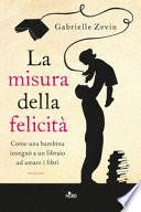 La misura della felicità