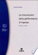 La misurazione della performance d'impresa. Strumenti e schemi