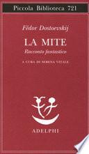 La mite. Racconto fantastico
