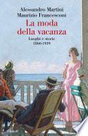La moda della vacanza