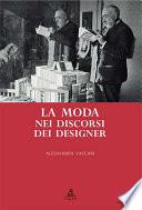 La moda nei discorsi dei designer