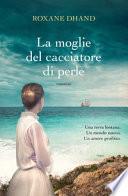 La moglie del cacciatore di perle