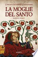 La moglie del santo
