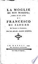 La moglie di suo marito