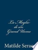La Moglie Di Un Grand'uomo