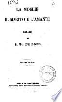 La moglie, il marito e l'amante romanzo di C. P. de Kock