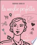 La moglie perfetta