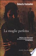 La moglie perfetta