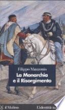 La monarchia e il Risorgimento