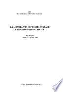 La moneta tra sovranità statale e diritto internazionale