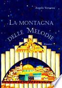 La montagna delle melodie