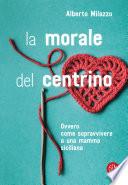 La morale del centrino