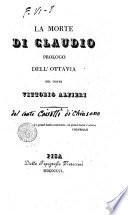 La morte di Claudio prologo dell'Ottavia del conte Vittorio Alfieri