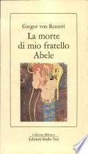 La morte di mio fratello Abele